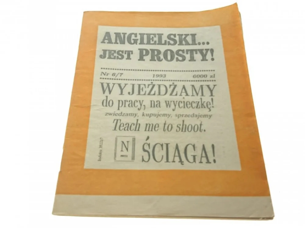 Rabat ANGIELSKI... JEST PROSTY! NR 6/7 1993 WYJEŻDŻAMY
