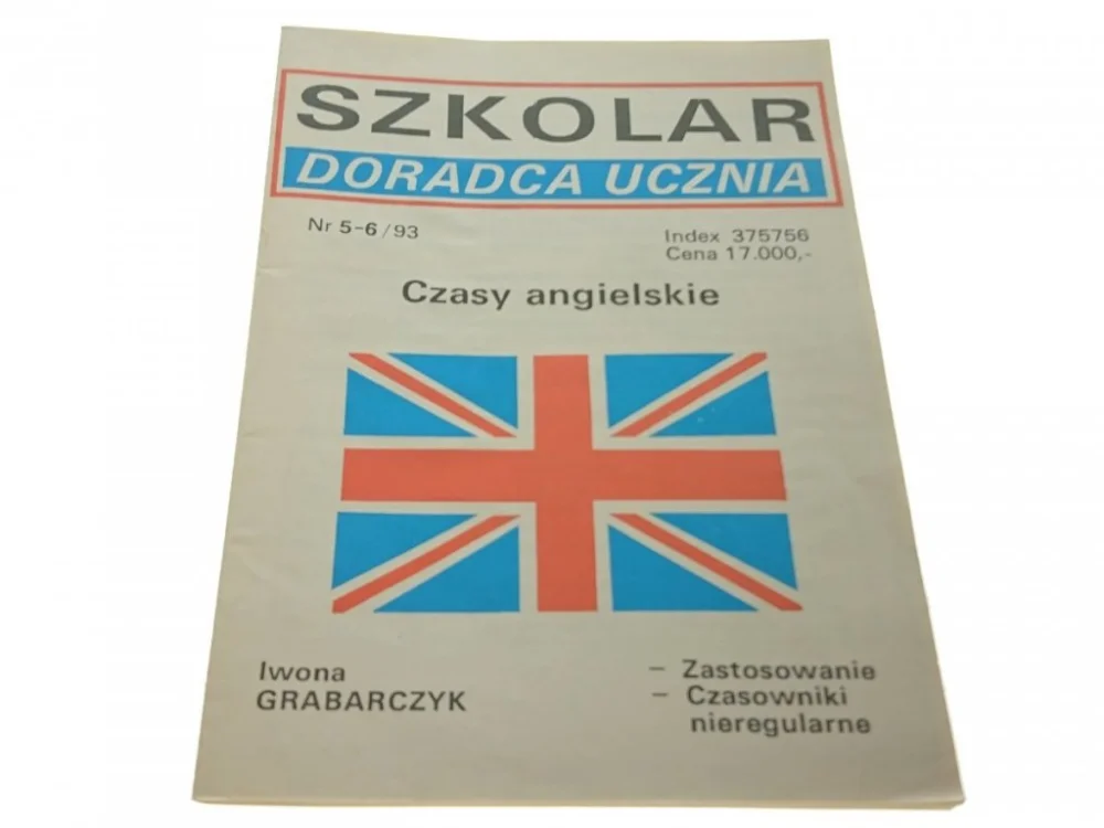 Oferta limitowana SZKOLAR. DORADCA UCZNIA NR 5-6/93 CZASY ANGIELSKIE