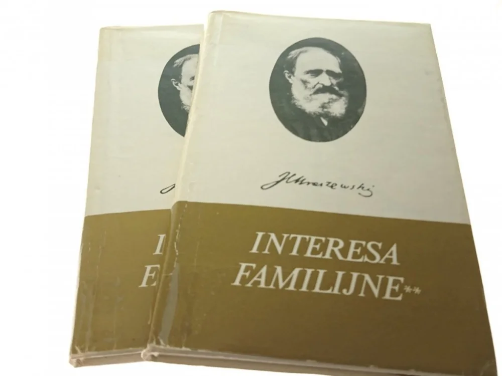 INTERESA FAMILIJNE TOM I i II - Kraszewski 1988 Zamów teraz