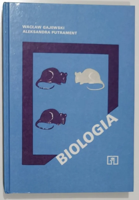 Kup teraz BIOLOGIA CZĘŚĆ 4 - Wacław Gajewski