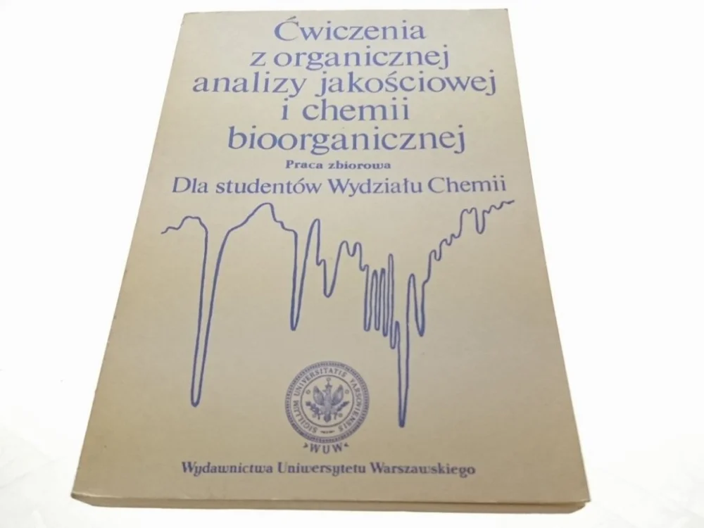Hit sprzedaży ĆWICZENIA Z ORGANICZNEJ ANALIZY JAKOŚCIOWEJ...1990