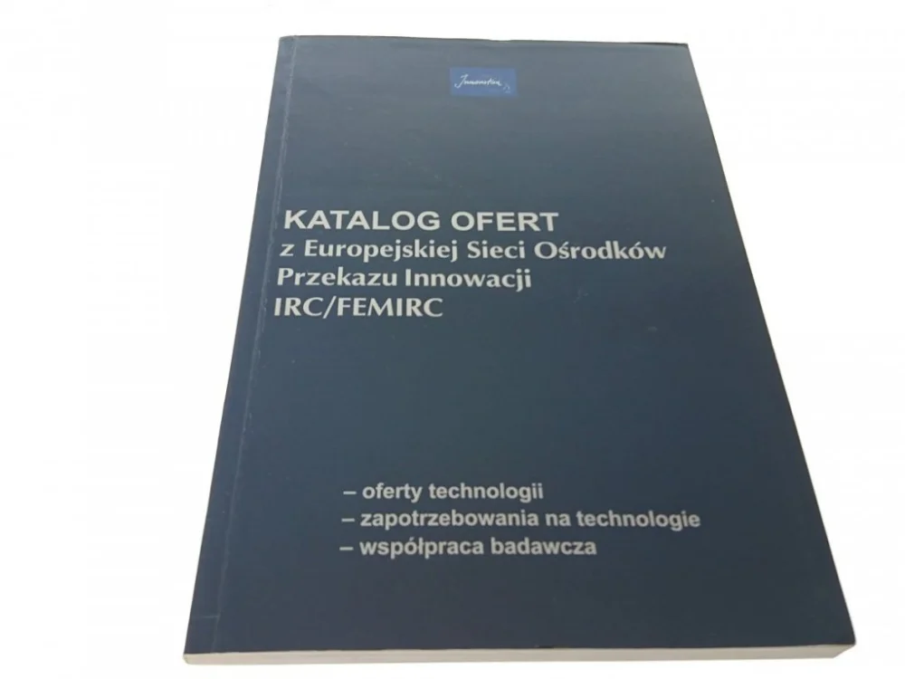 Zamów teraz KATALOG OFERT Z EUROPEJSKIEJ SIECI OŚRODKÓW 2000