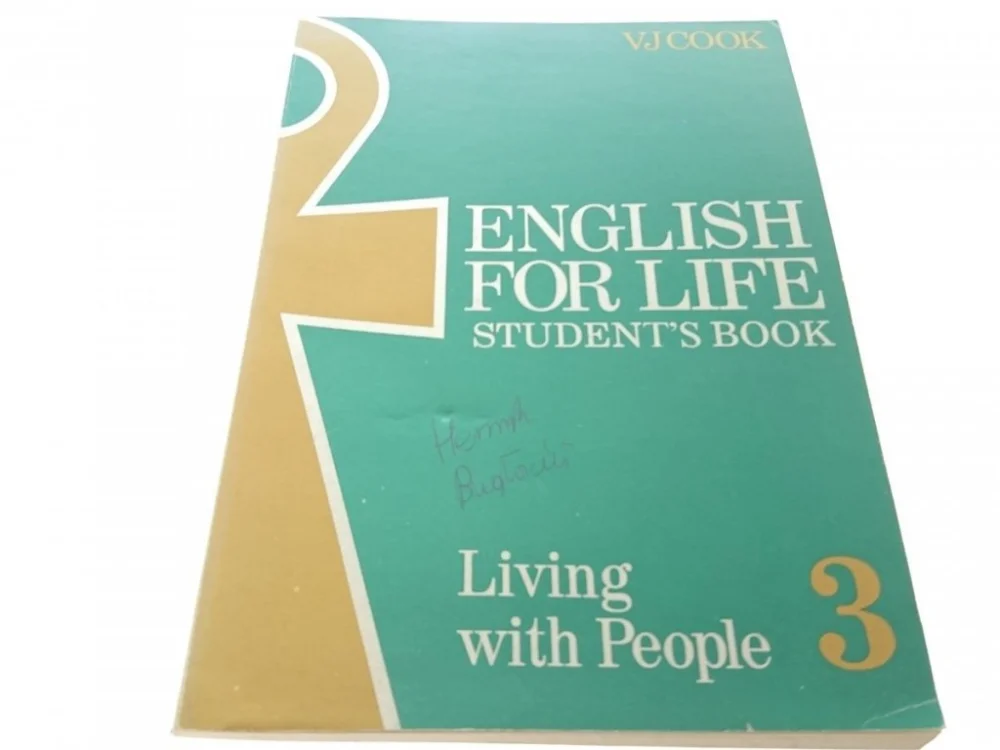 ENGLISH FOR LIFE 3 LIVING WITH PEOPLE STUDENT BOOK Łatwy zwrot