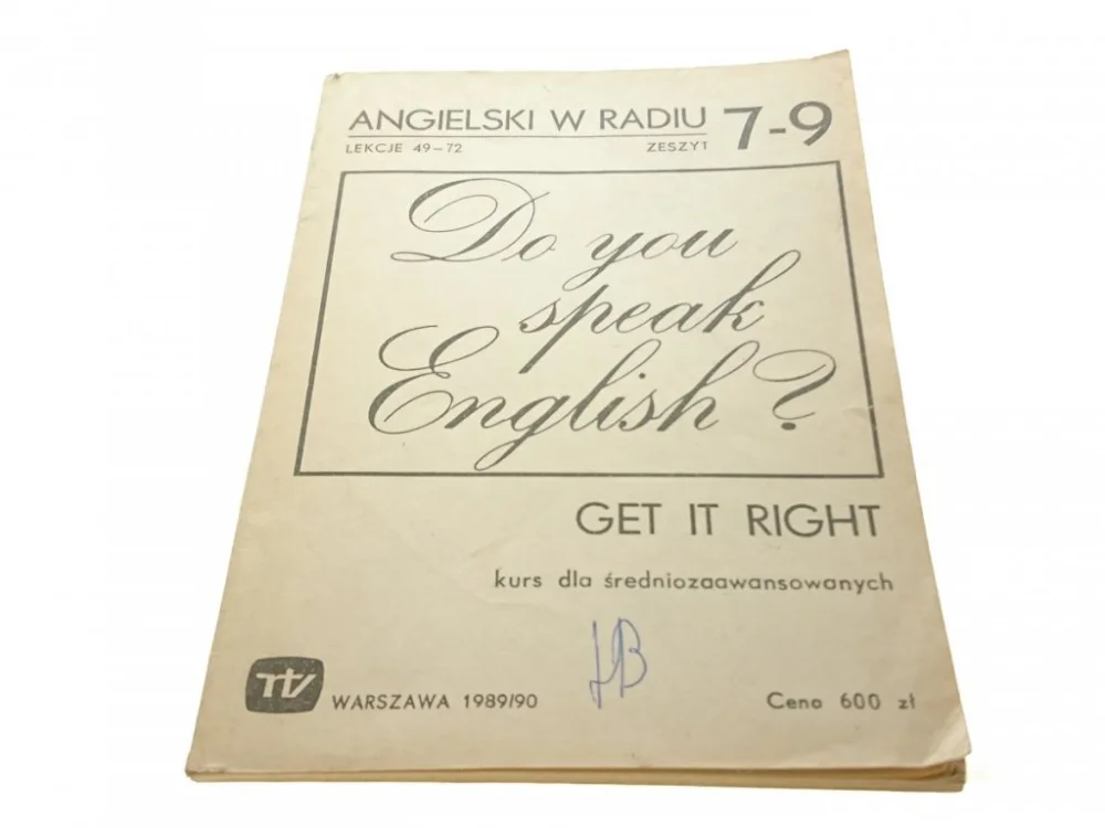 Wybór klientów DO YOU SPEAK ENGLISH? LEKCJE 49-72 ZESZYT 7-9 GET