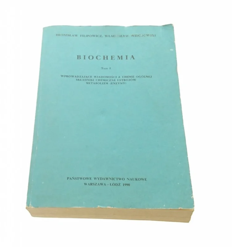 BIOCHEMIA TOM I - Bronisław Filipowicz 1990 Zniżka