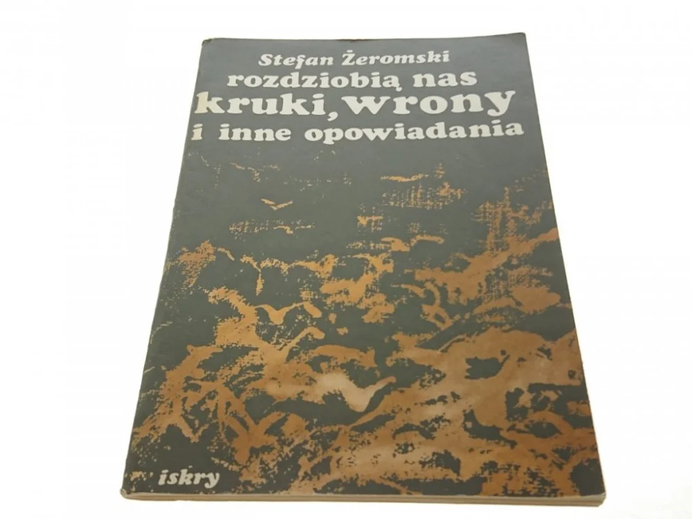 ROZDZIOBIĄ NAS KRUKI WRONY I INNE OPOWIADANIA 1986 Wyjątkowa oferta
