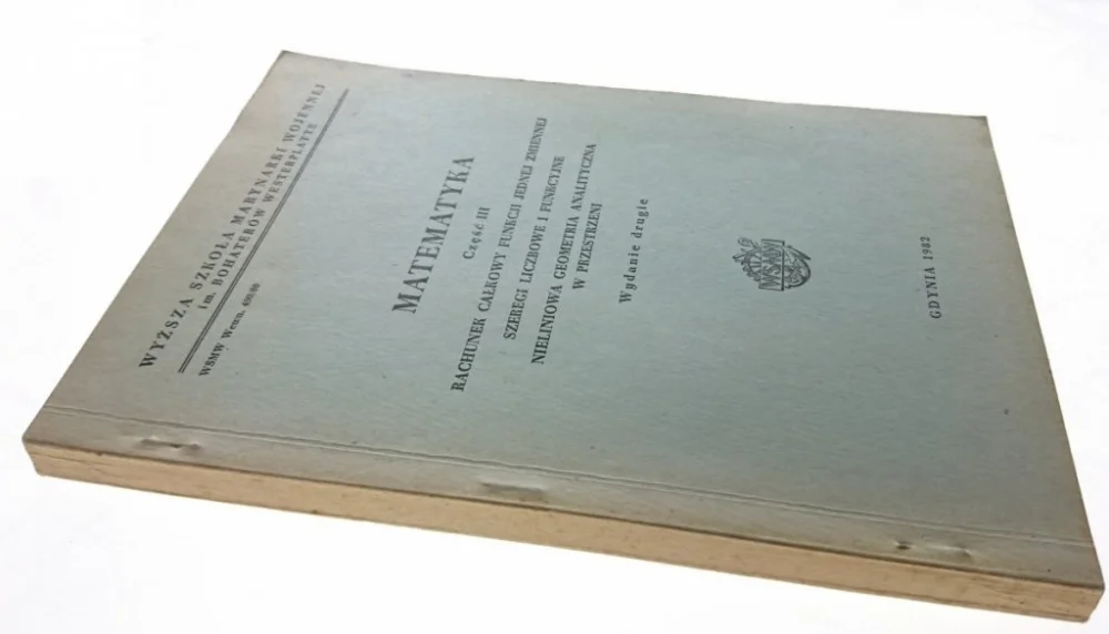 Wybór klientów MATEMATYKA CZĘŚĆ III RACHUNEK CAŁKOWY FUNKCJI 1982