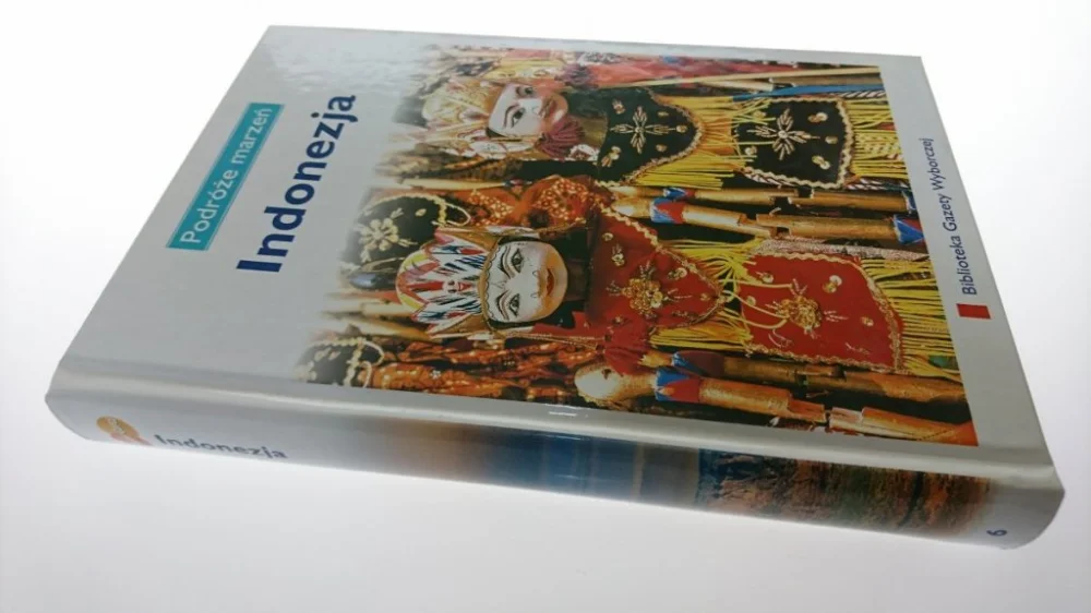 PODRÓŻE MARZEŃ. INDONEZJA 2007 Nowość
