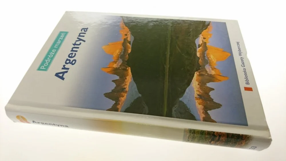 Ostatnie sztuki PODRÓŻE MARZEŃ. ARGENTYNA 2007