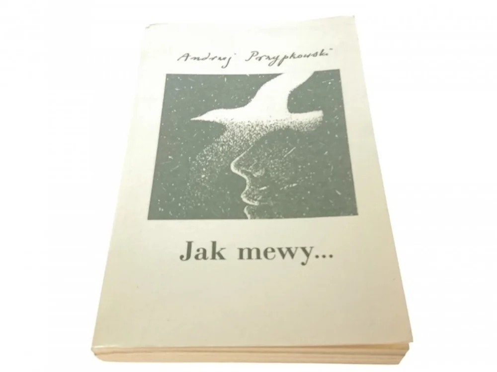 Oferta limitowana JAK MEWY... - Andrzej Przypkowski 1986
