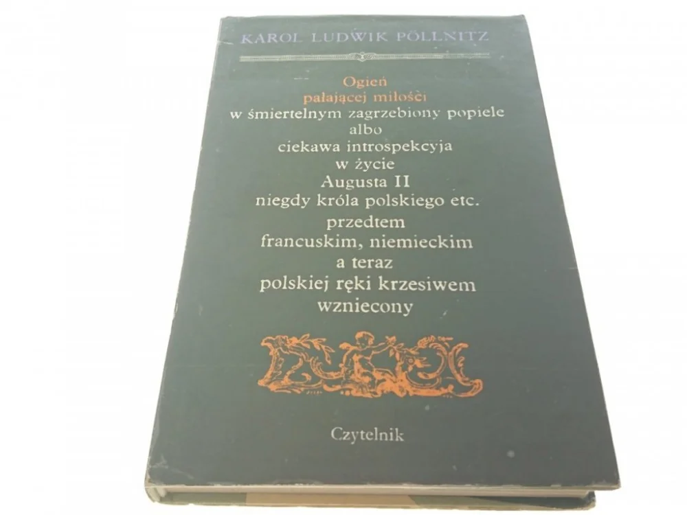 OGIEŃ PAŁAJĄCEJ MIŁOŚCI Karol Ludwik Pollnitz 1973 Łatwy zwrot