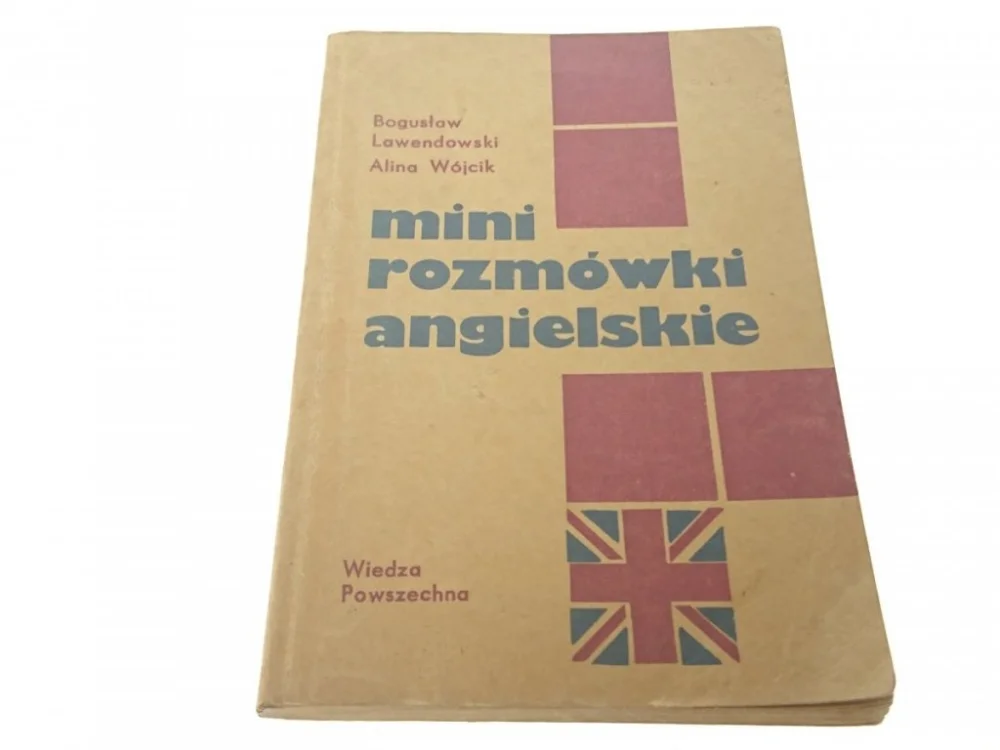 MINI ROZMÓWKI ANGIELSKIE Bogusław Lawendowski 1981 Nie przegap