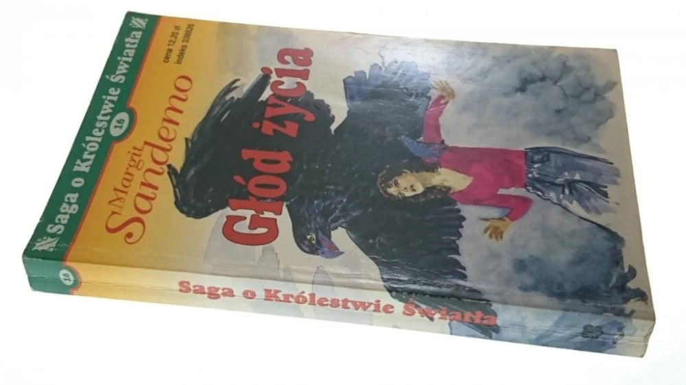 Dodaj do koszyka SAGA O KRÓLESTWIE ŚWIATA TOM 16 GŁÓD ŻYCIA Sandemo