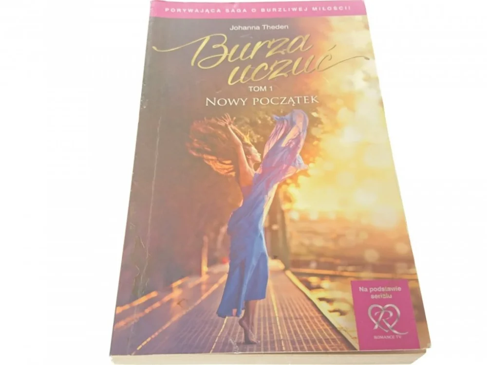 BURZA UCZUĆ TOM 1 NOWY POCZĄTEK - Johanna Theden Do wyczerpania zapasów