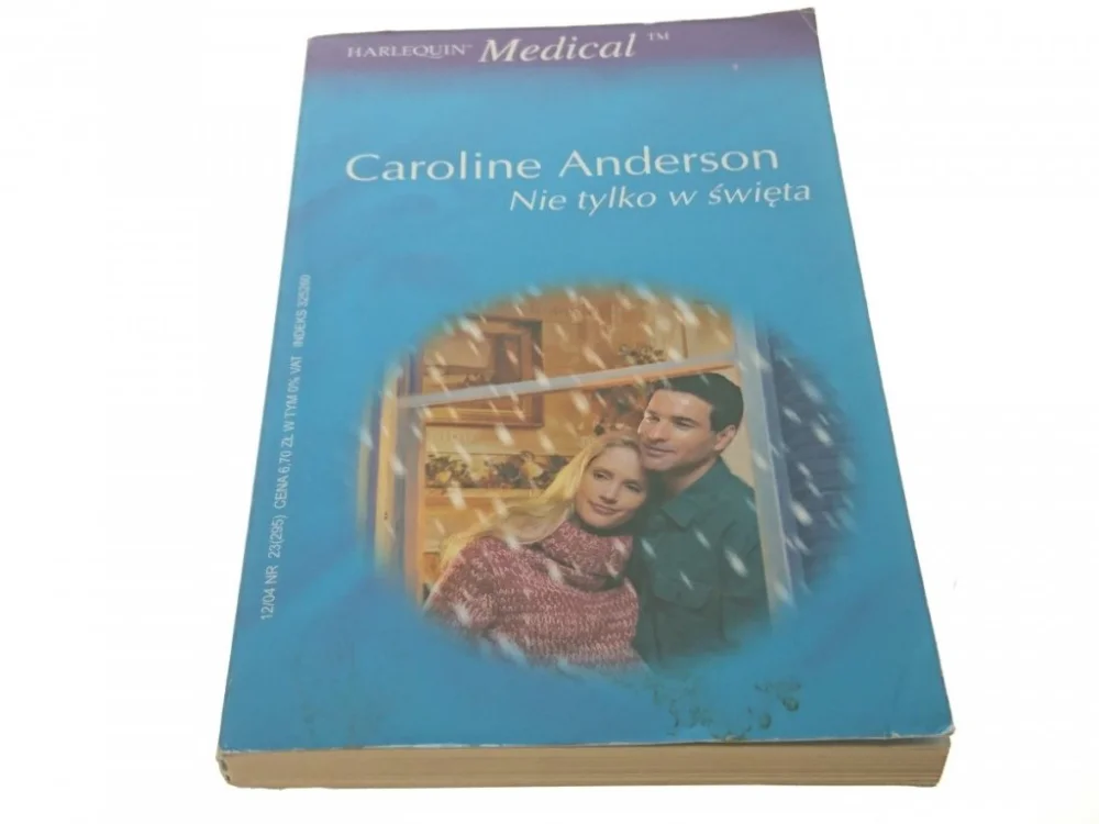 Ograniczona ilość NIE TYLKO W ŚWIĘTA - Caroline Anderson 2004