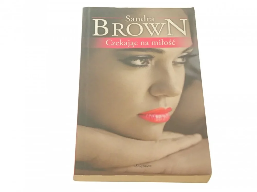 Taniej CZEKAJĄC NA MIŁOŚĆ - Sandra Brown