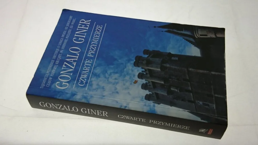 CZWARTE PRZYMIERZE - Gonzalo Giner 2009 Hit cenowy