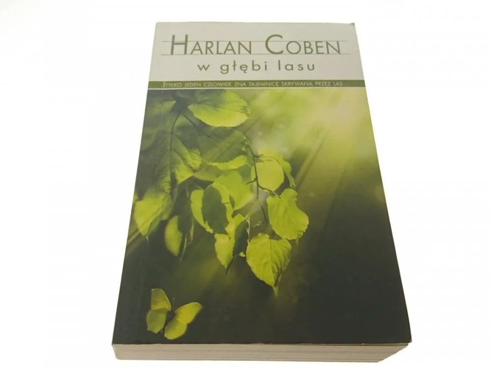 W GŁĘBI LASU - Harlan Coben 2015 Nowość