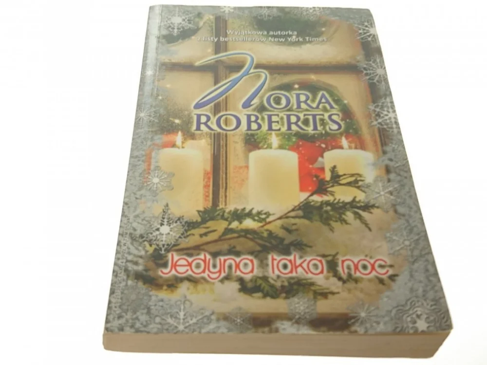 Oferta limitowana JEDYNA TAKA NOC - Nora Roberts 2009
