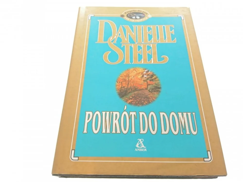 POWRÓT DO DOMU - Danielle Steel 1996 Oferta