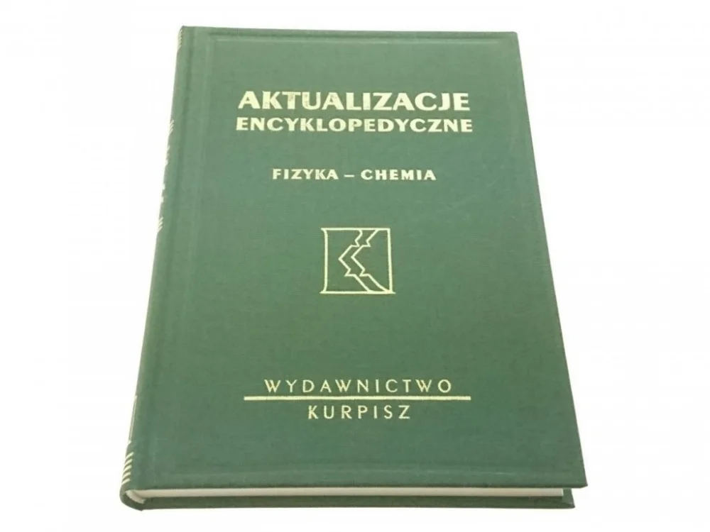 AKTUALIZACJE ENCYKLOPEDYCZNE TOM 7 FIZYKA-CHEMIA Niska cena