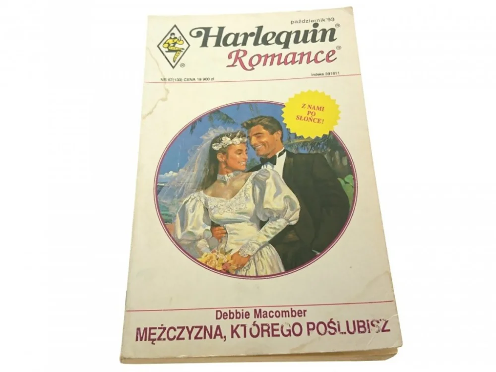 MĘŻCZYZNA, KTÓREGO POŚŁUBISZ - Macomber 1993 Nie przegap