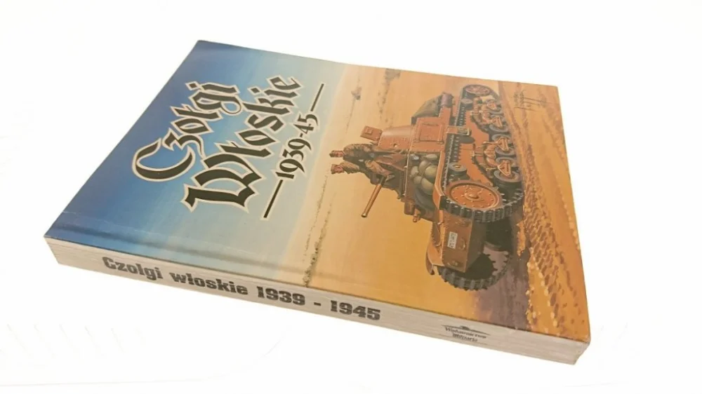 Wybór klientów CZOŁGI WŁOSKIE 1939-45 - Jacek Solarz 1995