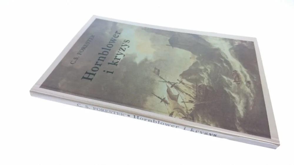 Zamów teraz HORNBLOWER I KRYZYS - C. S. Forester 1991