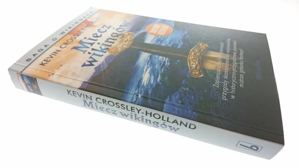 Nowy MIECZ WIKINGÓW - Kevin Crossley-Holland 2015