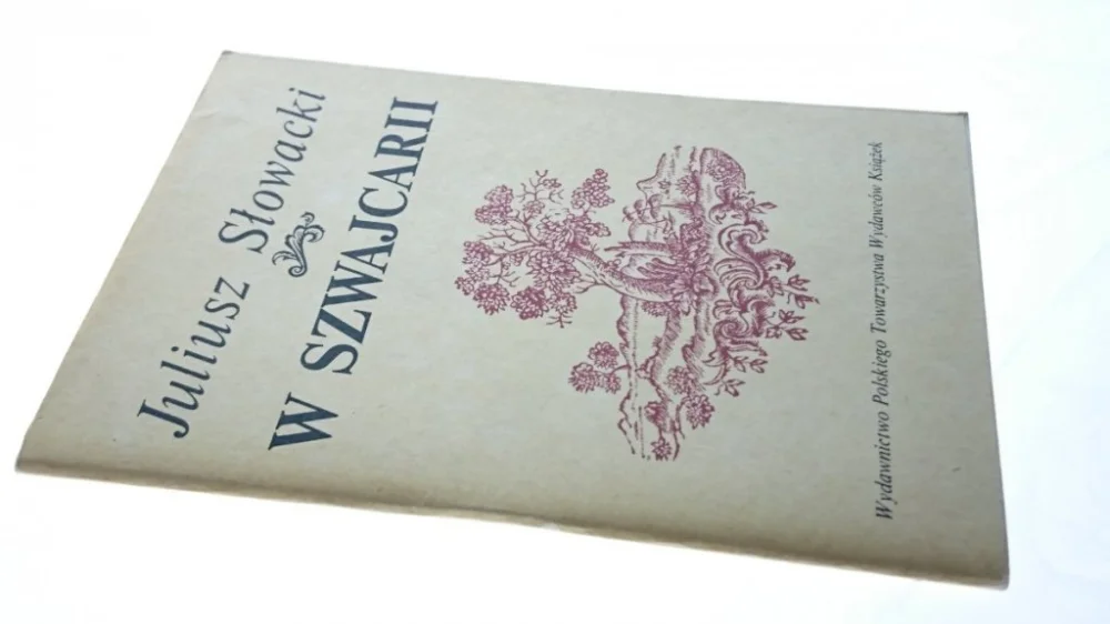 W SZWAJCARII - Juliusz Słowacki 1986 Wyprzedaż