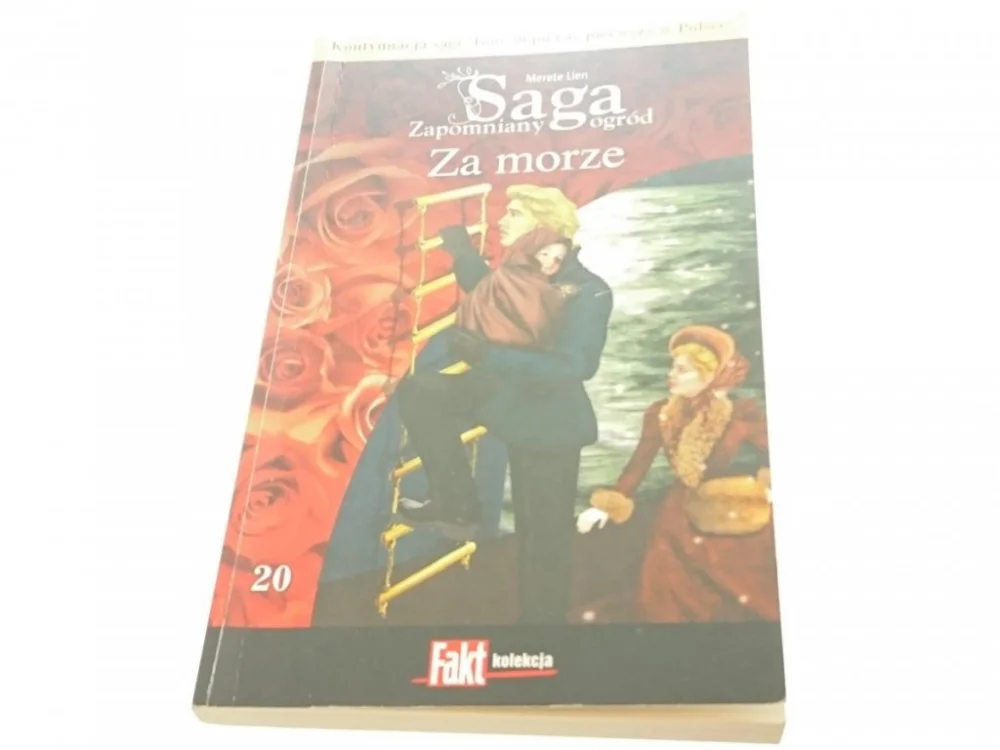 SAGA ZAPOMNIANY OGRÓD TOM 20 ZA MORZE 2014 Ostatnie sztuki