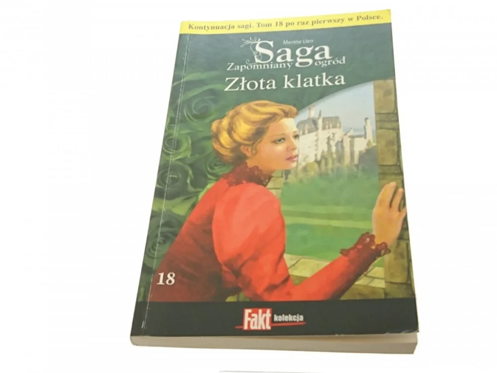 Nie przegap SAGA ZAPOMNIANY OGRÓD TOM 18 ZŁOTA KLATKA 2014