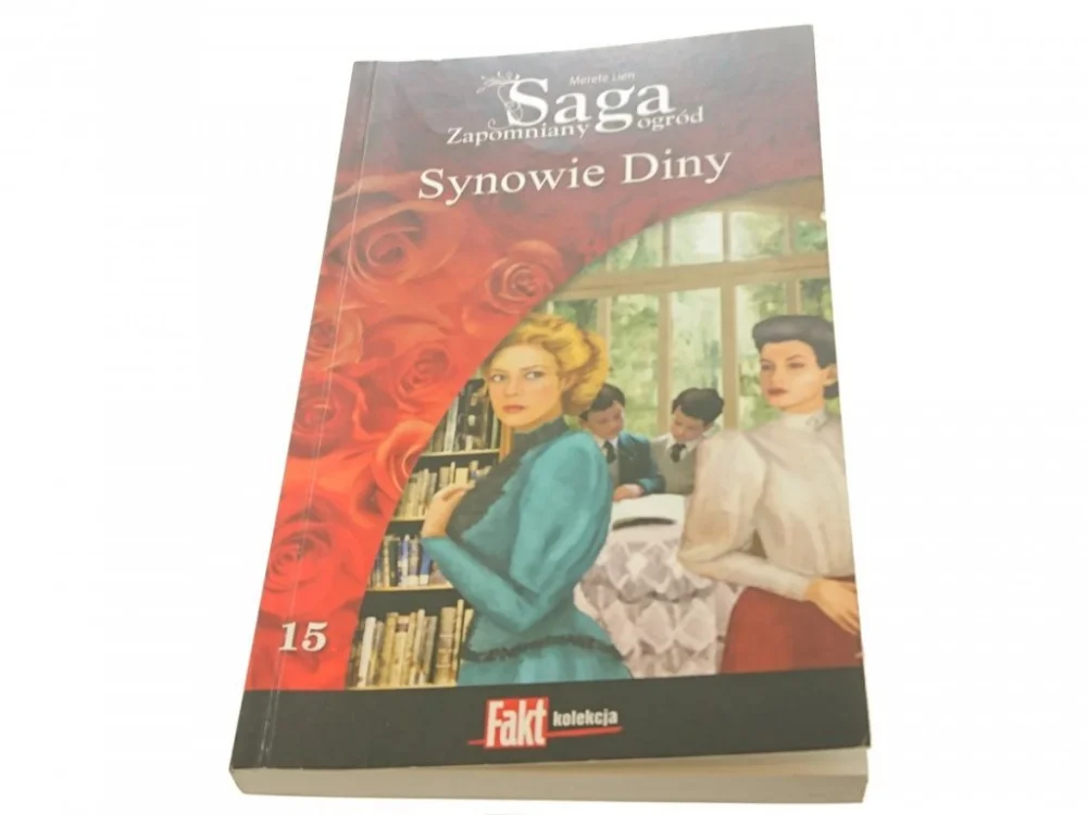 Szybka dostawa SAGA ZAPOMNIANY OGRÓD TOM 15 SYNOWIE DINY 2014