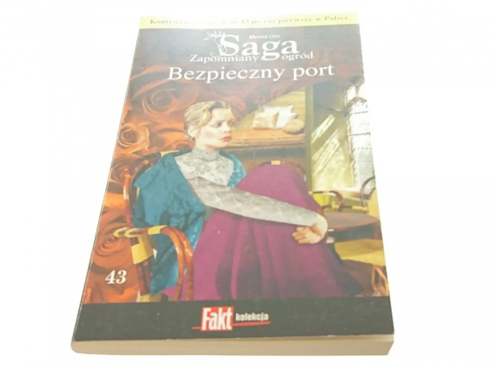 Łatwy zwrot SAGA ZAPOMNIANY OGRÓD TOM 43 BEZPIECZNY PORT 2015
