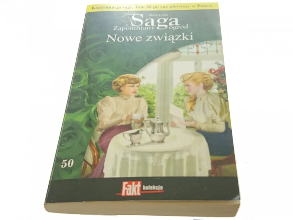 Sprawdź teraz SAGA ZAPOMNIANY OGRÓD TOM 50 NOWE ZWIĄZKI 2015