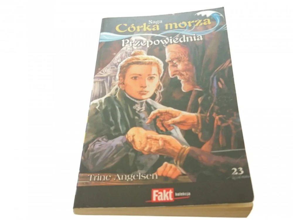 SAGA CÓRKA MORZA 23 PRZEPOWIEDNIA 2010 Oferta
