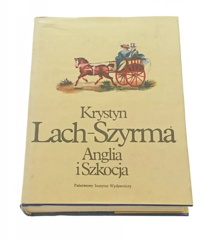 Cena promocyjna ANGLIA I SZKOCJA - Krystyn Lach-Szyrma 1981
