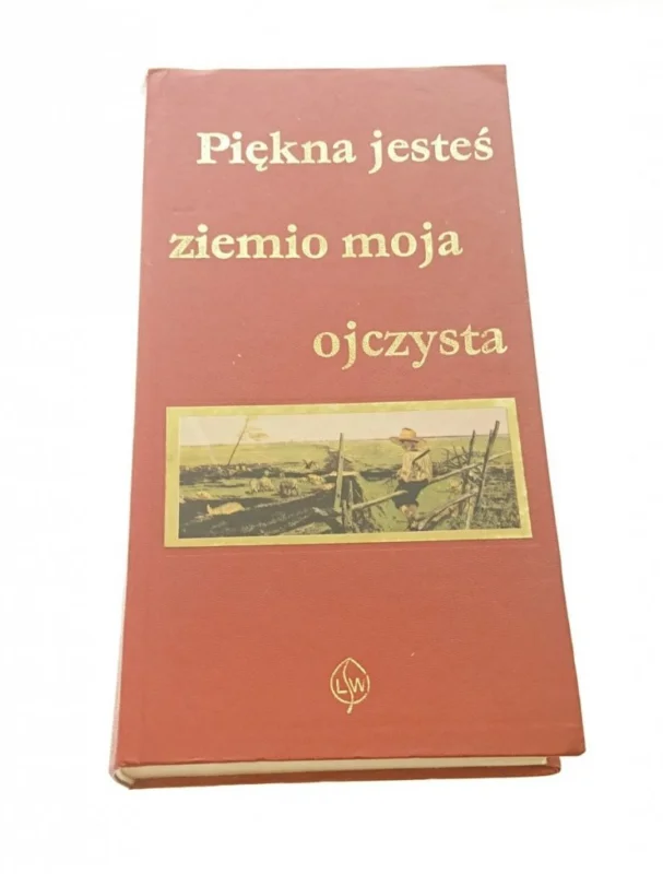 PIĘKNA JESTEŚ ZIEMIO MOJA OJCZYSTA Szczawiej 1981 Tani