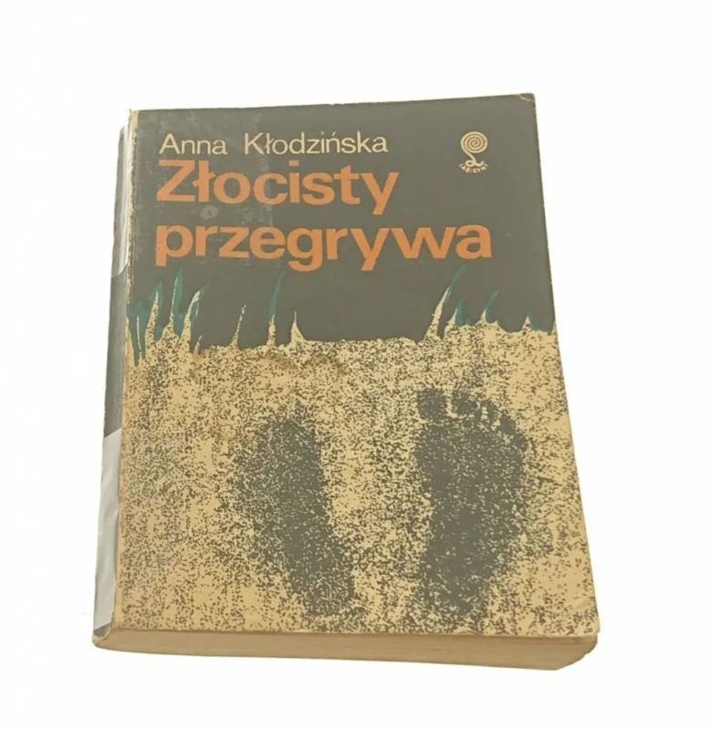 ZŁOCISTY PRZEGRYWA - Anna Kłodzińska 1980 Cena promocyjna