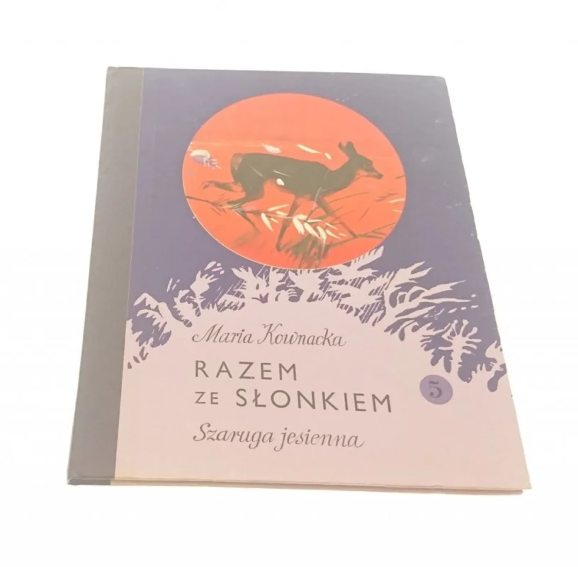 Wysoka jakość RAZEM ZE SŁONIKIEM 5 SZARUGA JESIENNA - Kownacka