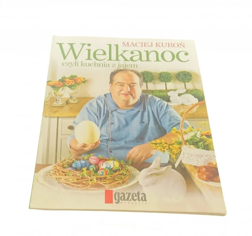 Dodaj do koszyka WIELKANOC CZYLI KUCHNIA Z JAJEM Maciej Kuroń 2008