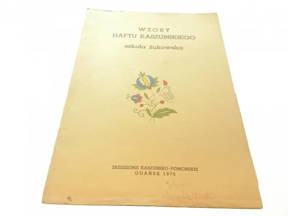 WZORY HAFTU KASZUBSKIEGO. SZKOŁA ŻUKOWSKA 1975 Rabat