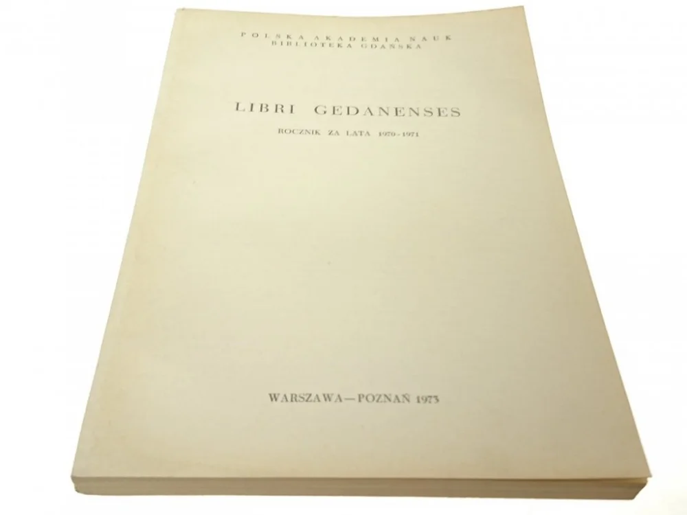 LIBRI GEDANENSES IV-V ROCZNIK ZA LATA 1970-1971 Hit cenowy