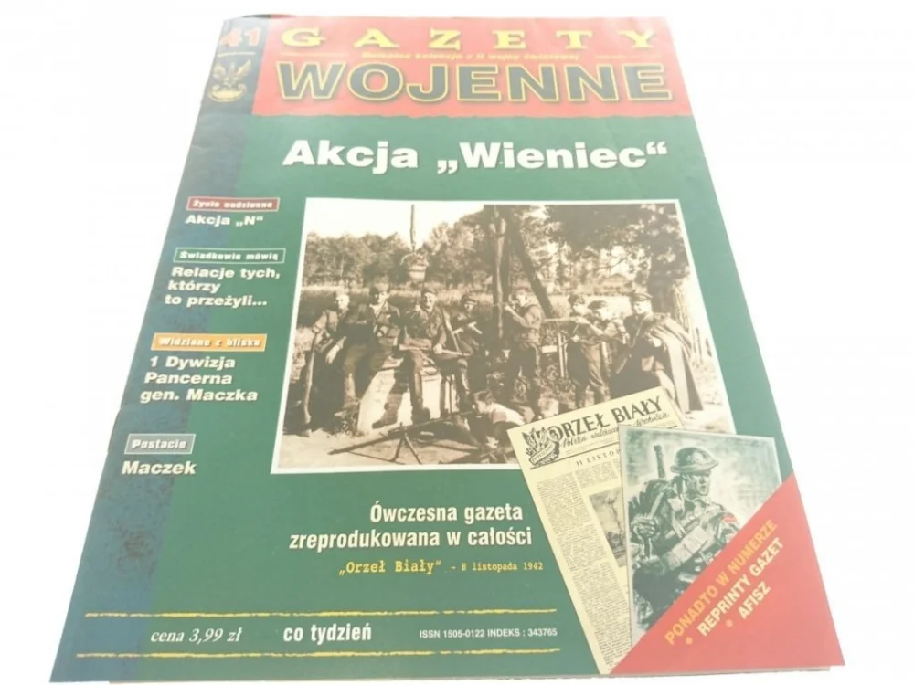 Ograniczona ilość GAZETY WOJENNE NUMER 41 AKCJA 'WIENIEC' 1998