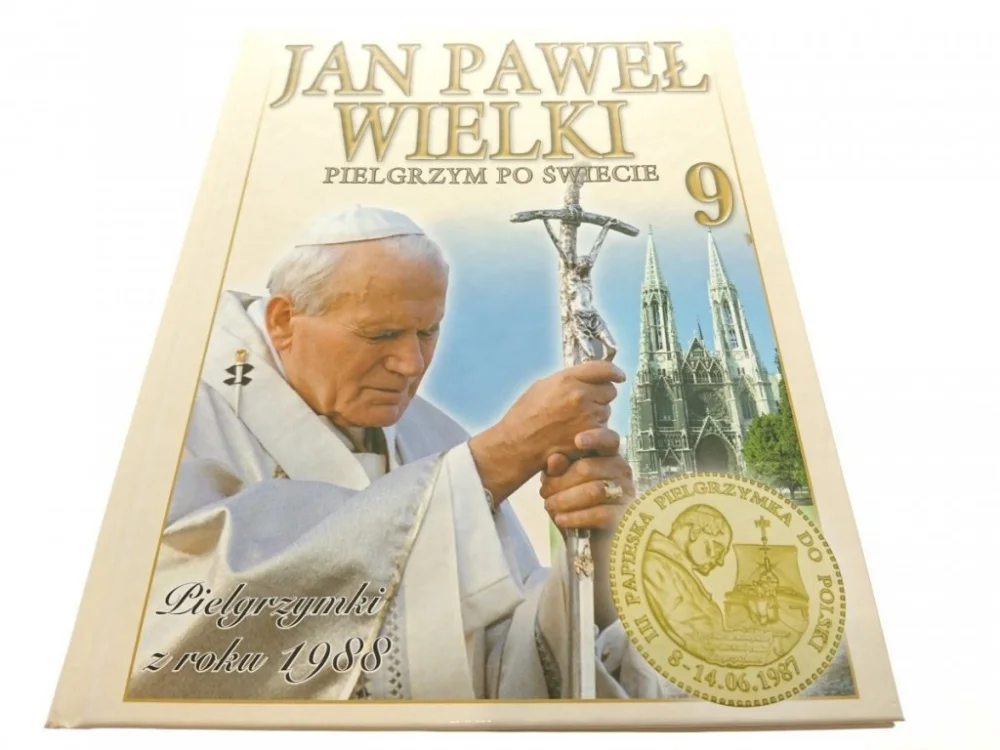 JAN PAWEŁ II WIELKI PIELGRZYM PO ŚWIECIE - 9 Nowy