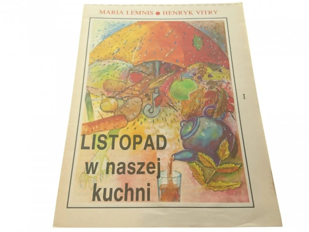 Dostępne od ręki LISTOPAD W NASZEJ KUCHNI