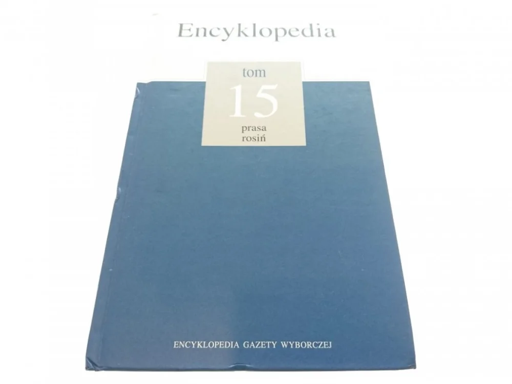 Hit sprzedaży ENCYKLOPEDIA TOM 15 PRASA ROSIŃ