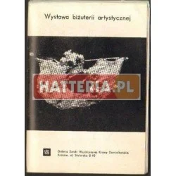 WYSTAWA BIŻUTERII ARTYSTYCZNEJ. GRUDZIEŃ 1986 Oferta
