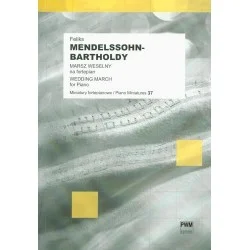 Felix Mendelssohn-Bartholdy MARSZ WESELNY OP. 61 NR 9 NA FORTEPIAN Tani