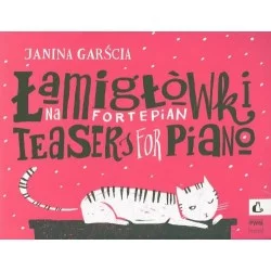 ŁAMIGŁÓWKI NA FORTEPIAN OP. 23 Janina Garścia Wybór klientów